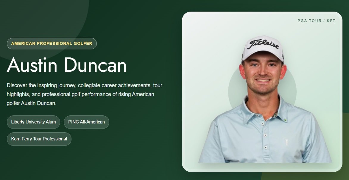 Austin Duncan Golfer: Biography, Career, Stats, College and Achievements